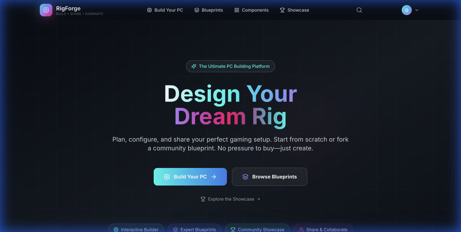RigForge home page with the headline Design Your Dream Rig and buttons to build a PC or browse blueprints.